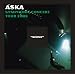 ASKA SYMPHONIC CONCERT TOUR 2008 �gSCENE�h [DVD]
