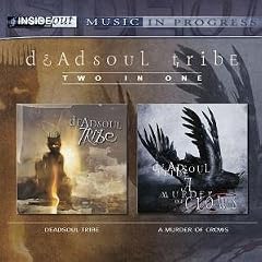 Deadsoul Tribe/A Murder of Crows
