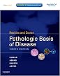 Robbins & Cotran Pathologic Basis of Disease: With STUDENT CONSULT Online Access