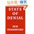 State of Denial: Bush at War, Part III