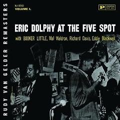 Eric Dolphy at the Five Spot, Vol. 1