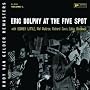 Eric Dolphy at the Five Spot, Vol. 1