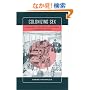 Colonizing Sex: Sexology and Social Control in Modern Japan (Colonialisms)