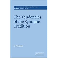 【クリックで詳細表示】The Tendencies of the Synoptic Tradition [ペーパーバック]