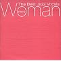 MORE WOMAN�]The Best Jazz Vocals
