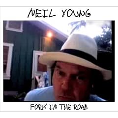 Neil Young『Fork in the Road』