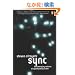 Sync: The Emerging Science of Spontaneous Order (Penguin Press Science)
