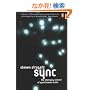 Sync: The Emerging Science of Spontaneous Order (Penguin Press Science)