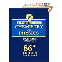 【クリックでお店のこの商品のページへ】CRC Handbook Of Chemistry And Physics: A Ready-Reference Book of Chemical And Physical Data