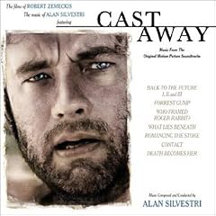 Cast Away: The Films of Robert Zemekis & The Music of Alan Silvestri