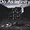 Do As Infinity�@2008-2010