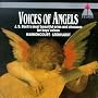 Voices of Angels: Bach's Most Beautiful Arias and Choruses for Boys' Voices