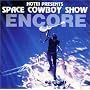 SPACE COWBOY �A���R�[��