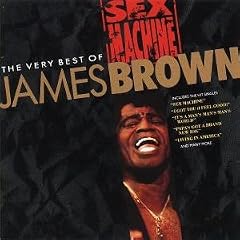 Sex Machine: The Very Best of James Brown