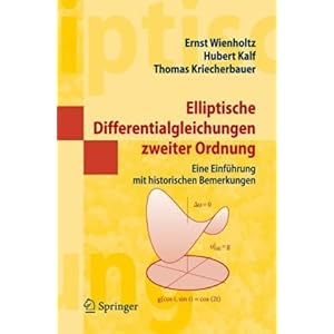 【クリックで詳細表示】Elliptische Differentialgleichungen zweiter Ordnung： Eine Einfuehrung mit historischen Bemerkungen (Springer-Lehrbuch Masterclass) [ペーパーバック]