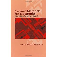 【クリックで詳細表示】Ceramic Materials for Electronics， Third Edition (Materials Engineering) [ハードカバー]