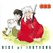 BEST OF INUYASHA �S��㇗� -���鍳 �e�[�}�S�W- (CCCD)