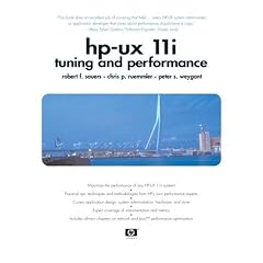 HP-UX 11i Tuning and Performance (2nd Edition) (HP Professional Series)