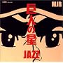 ���l�̐�JAZZ