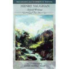 Henry Vaughan (Golden Age of Spiritual Writing)