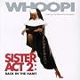 Sister Act 2: Back In The Habit - Songs From The Motion Picture Soundtrack