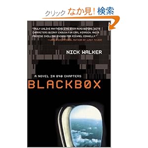 【クリックでお店のこの商品のページへ】Blackbox: A Novel in 840 Chapters