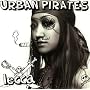 URBAN PIRATES