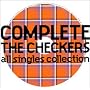 COMPLETE THE CHECKERS ~ALL SINGLES COLLECTION