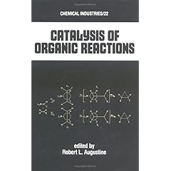 【クリックでお店のこの商品のページへ】Catalysis of Organic Reactions (Chemical Industries) [ハードカバー]