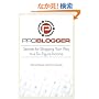 ProBlogger: Secrets for Blogging Your Way to a Six-Figure Income