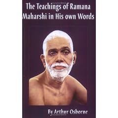 Teachings of Ramana Maharshi in His Own Words