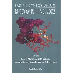 【クリックで詳細表示】Pacific Symposium on Biocomputing 2002： Kauai， Hawaii， 3-7 January 2002 [ハードカバー]