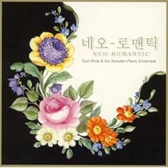 NEO-ROMANTIC~�I�[���C���E�{�쏗�� �`�����O���̐���~�؍��h���}�E�f��s�A�m���ȑI