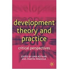 Development Theory and Practice: Critical Perspectives