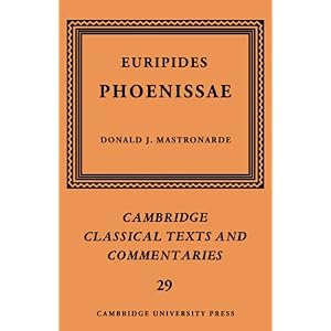 【クリックで詳細表示】Euripides： Phoenissae (Cambridge Classical Texts and Commentaries)： Euripides， Donald J. Mastronarde： 洋書
