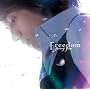 FREEDOM~���o�ғI���R