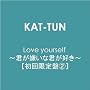 Love yourself ~�N�������ȌN���D��~�y��������2�z