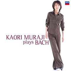 Kaori Muraji Plays Bach(�����)