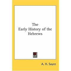 【クリックで詳細表示】The Early History Of The Hebrews [ペーパーバック]