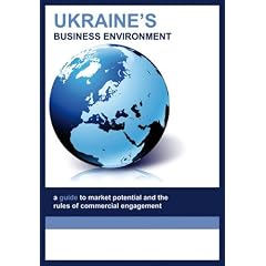 Ukraine's Business Environment 