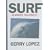 Surf Is Where You Find It