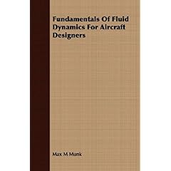 【クリックでお店のこの商品のページへ】Fundamentals of Fluid Dynamics for Aircraft Designers： Max M. Munk： 洋書