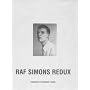 Raf Simons Redux