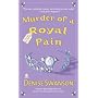 Murder of a Royal Pain: A Scumble River Mystery