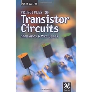 【クリックで詳細表示】Principles of Transistor Circuits， Ninth Edition [ペーパーバック]