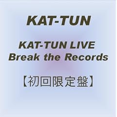 KAT-TUN LIVE Break the Records �y�������Ձz [DVD]