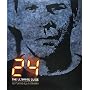 24 TWENTY FOUR THE ULTIMATE GUIDE