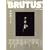 BRUTUS (�u���[�^�X) 2008�N 8/1�� [�G��]