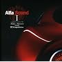 Alfa Sound1~compiled and mixed by Toshio Matsuura Featuring 8C competizione~