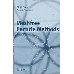 【クリックで詳細表示】Meshfree Particle Methods [ハードカバー]
